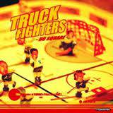 Truckfighters : Truckfighters & Square - Truckfighters Do Square - Square Do Truckfighters